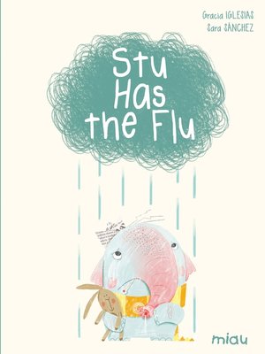 cover image of Stu has the flu